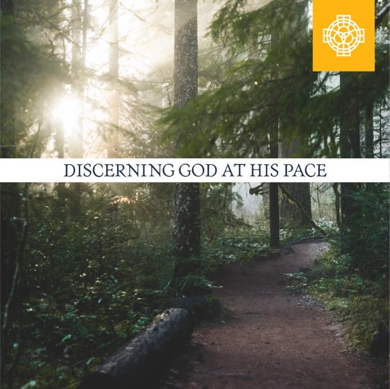 Discerning God at His Pace